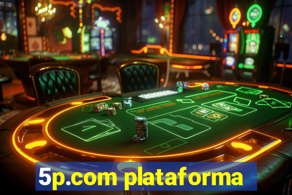 5p.com plataforma